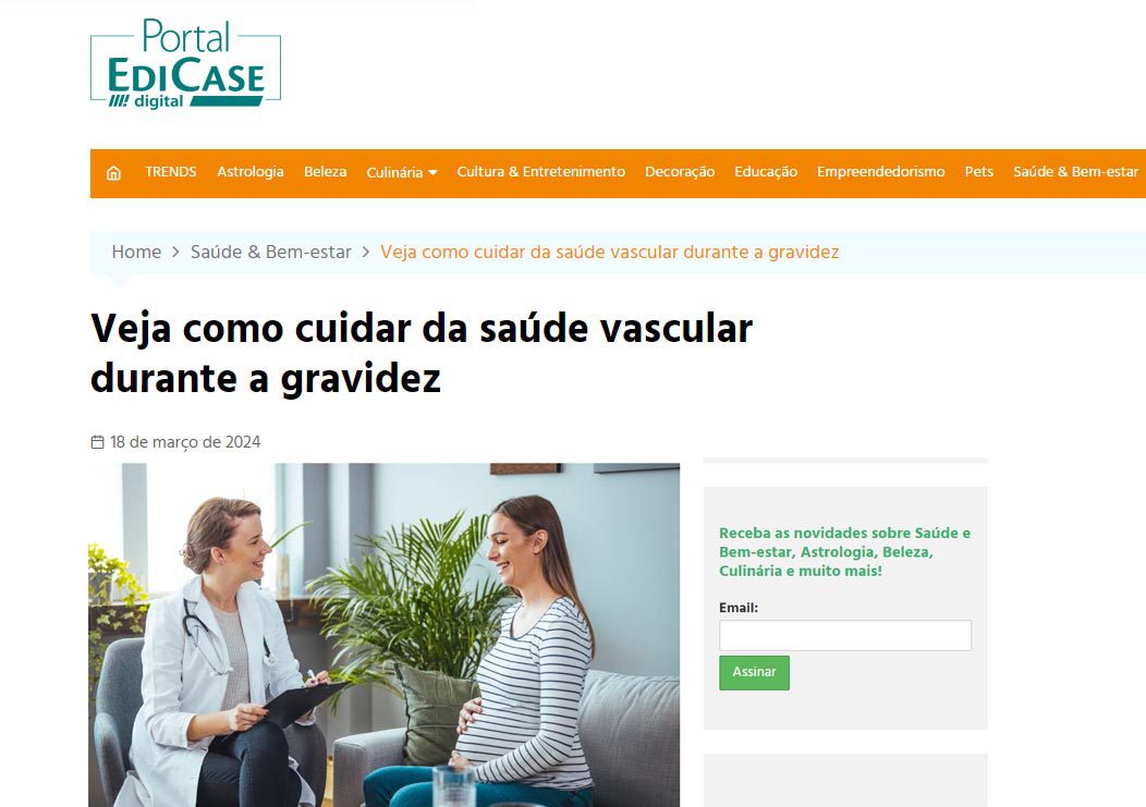 Portal EdiCase Digital: Veja como cuidar da saúde vascular durante a gravidez
