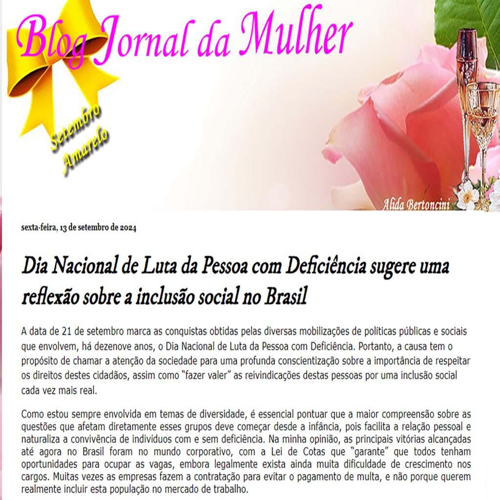 Blog Jornal da Mulher: Dia Nacional de Luta da Pessoa com Deficiência sugere uma reflexão sobre a inclusão social no Brasil